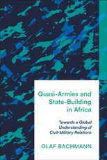 Quasi-Armies and State-Building in Africa