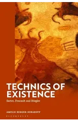 Technics of Existence