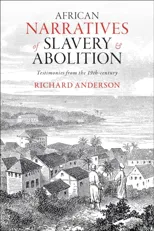 African Narratives of Slavery and Abolition