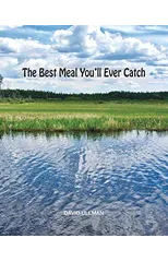The Best Meal You'll Ever Catch