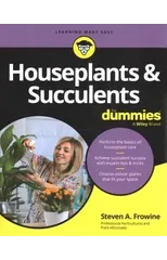 Houseplants & Succulents For Dummies