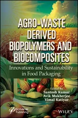 Agro-Waste Derived Biopolymers and Biocomposites