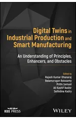 Digital Twins in Industrial Production and Smart Manufacturing