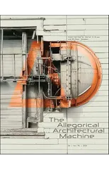 The Allegorical Architectural Machine