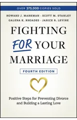 Fighting For Your Marriage