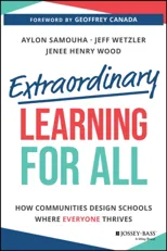 Extraordinary Learning for All