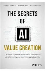 The Secrets of AI Value Creation
