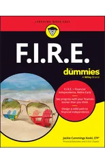 F.I.R.E. For Dummies