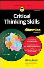 Critical Thinking Skills For Dummies