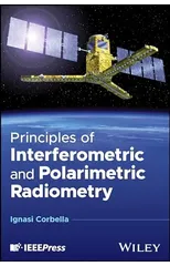 Principles of Interferometric and Polarimetric Radiometry