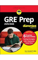 GRE Prep 2025/2026 For Dummies