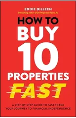 How to Buy 10 Properties Fast