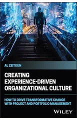 Creating Experience-Driven Organizational Culture