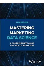 Mastering Marketing Data Science