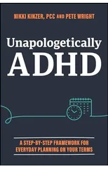Unapologetically ADHD