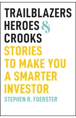 Trailblazers, Heroes, and Crooks