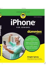 iPhone For Seniors For Dummies, 2025 Edition