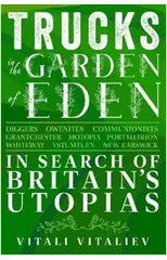 Trucks in the Garden of Eden