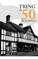 Tring in 50 Buildings