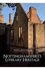 Nottinghamshire's Literary Heritage