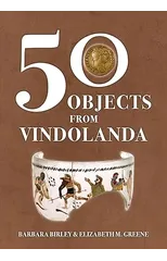 50 Objects from Vindolanda