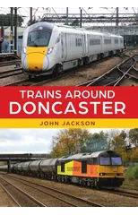 Trains Around Doncaster