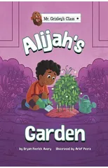 Alijah's Garden