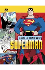 Behind the Scenes with Superman
