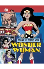 Behind the Scenes with Wonder Woman