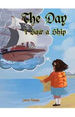 The Day I Saw a Ship