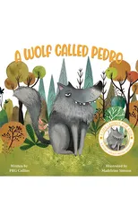 A Wolf Called Pedro