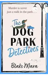 The Dog Park Detectives