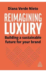 Reimagining Luxury