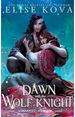 A Dawn with the Wolf Knight