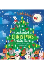 The Enchanted Christmas Activity Book