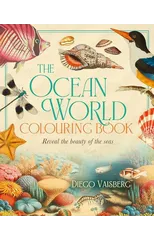 The Ocean World Colouring Book
