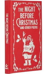 The Night Before Christmas and Other Poems