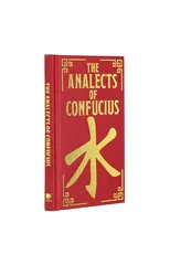 The Analects of Confucius