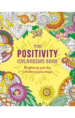 The Positivity Colouring Book