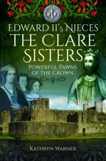 Edward II's Nieces