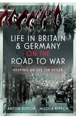Life in Britain and Germany on the Road to War