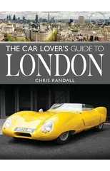The Car Lover's Guide to London