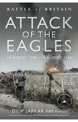 Battle of Britain Attack of the Eagles