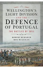 Wellington's Light Division and the Defence of Portugal