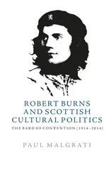 Robert Burns and Scottish Cultural Politics