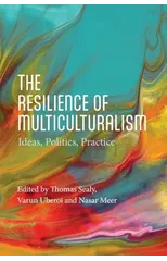 The Resilience of Multiculturalism