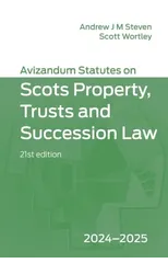 Avizandum Statutes on Scots Property, Trusts and Succession Law