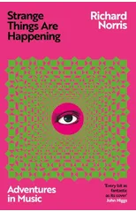 Strange Things Are Happening