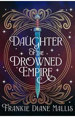 Daughter of the Drowned Empire