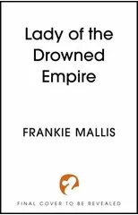 Lady of the Drowned Empire